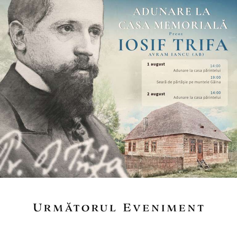 Adunare la Casa Memorială „Preot Iosif Trifa”